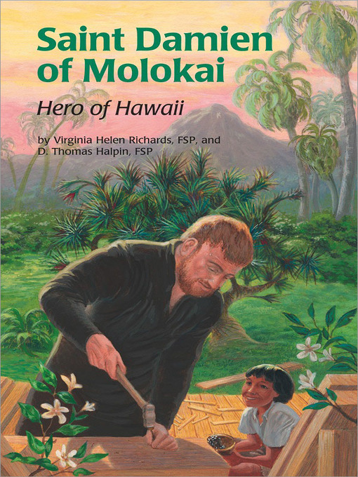 Title details for Saint Damien of Molokai by Virgina Helen Richards FSP - Available